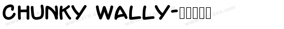 chunky wally字体转换